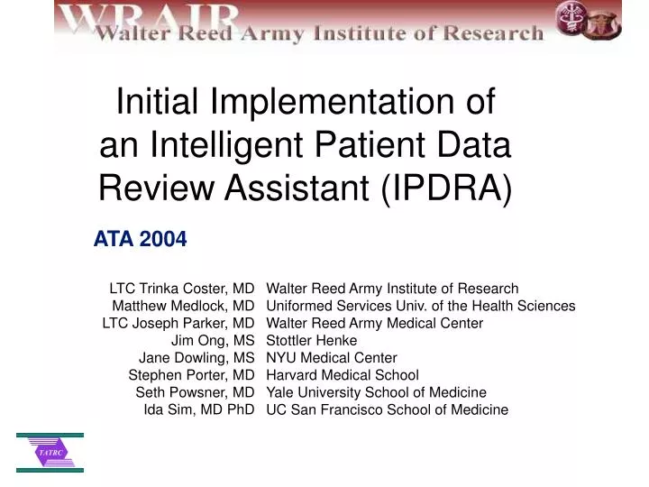 initial implementation of an intelligent patient data review assistant ipdra