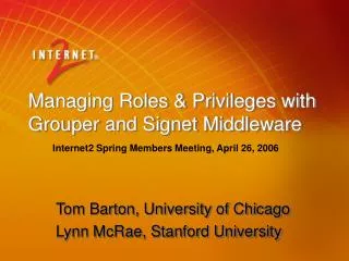 Managing Roles &amp; Privileges with Grouper and Signet Middleware