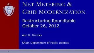 Net Metering &amp; Grid Modernization