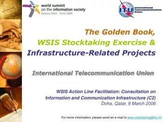 The Golden Book, WSIS Stocktaking Exercise &amp; Infrastructure-Related Projects