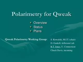 Polarimetry for Qweak