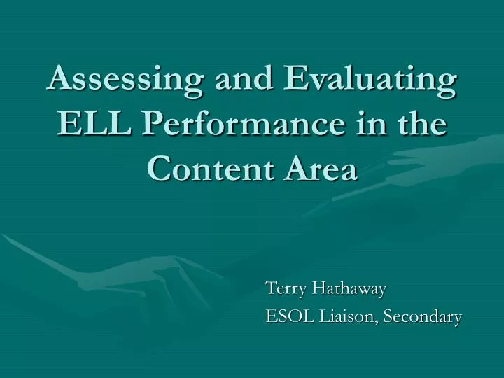 assessing and evaluating ell performance in the content area