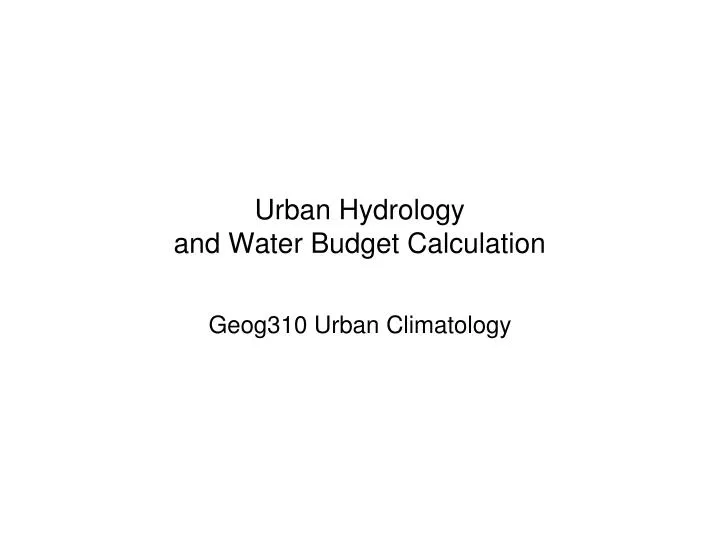 urban hydrology and water budget calculation