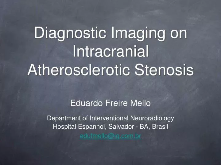 diagnostic imaging on intracranial atherosclerotic stenosis