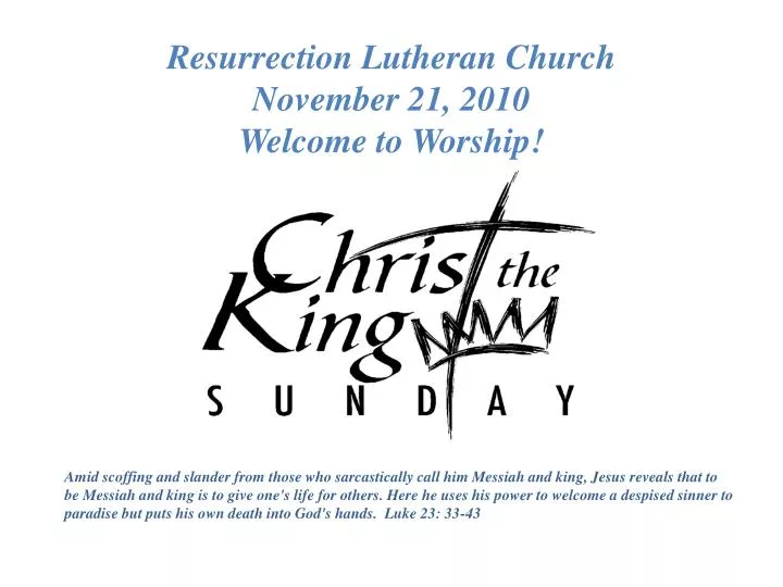 resurrection lutheran church november 21 2010 welcome to worship