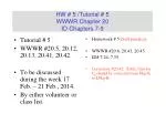 HW # 5 /Tutorial # 5 WWWR Chapter 20 ID Chapters 7-9 - slide 1