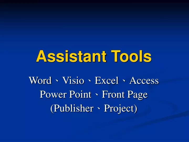 assistant tools