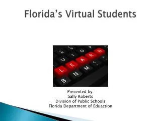 Florida’s Virtual Students