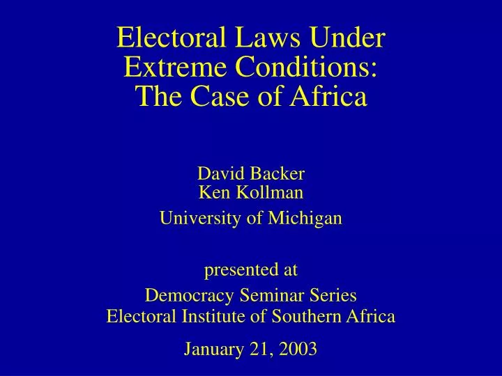 electoral laws under extreme conditions the case of africa