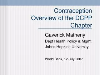 Contraception Overview of the DCPP Chapter