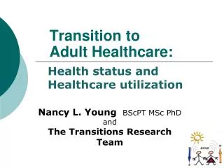 Transition to Adult Healthcare: