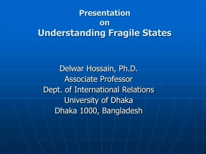 presentation on understanding fragile states
