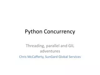 Python Concurrency