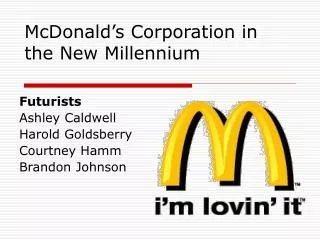 McDonald’s Corporation in the New Millennium