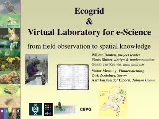 Ecogrid &amp; Virtual Laboratory for e-Science