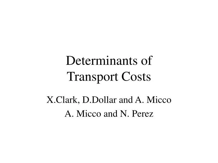 determinants of transport costs