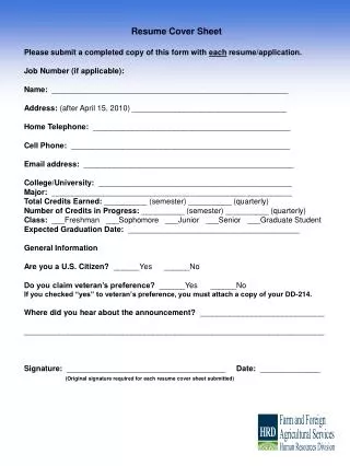 Resume Cover Sheet Please submit a completed copy of this form with each resume/application. Job Number (if applicabl