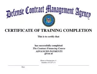 The Contract Financing Course ADVANCED PAYMENTS