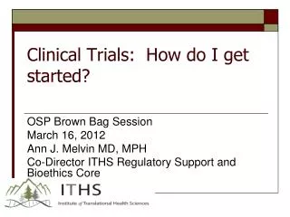 Clinical Trials: How do I get started?