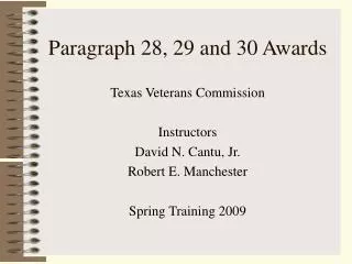 Paragraph 28, 29 and 30 Awards