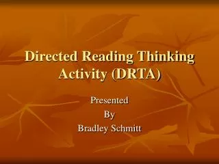 Directed Reading Thinking Activity (DRTA)