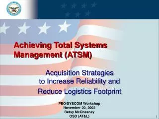 Achieving Total Systems Management (ATSM)