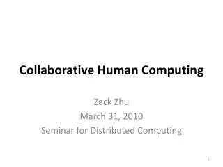 Collaborative Human Computing