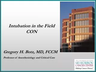 Intubation in the Field CON