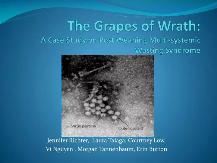 the grapes of wrath a case study on post weaning multi systemic wasting syndrome