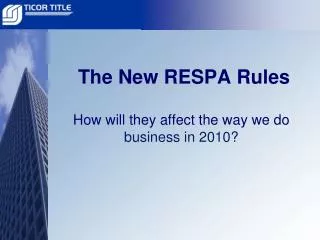 The New RESPA Rules