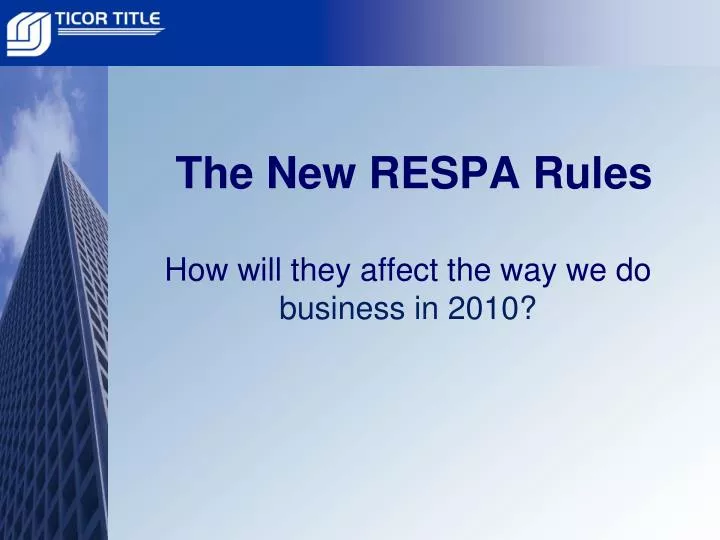 the new respa rules