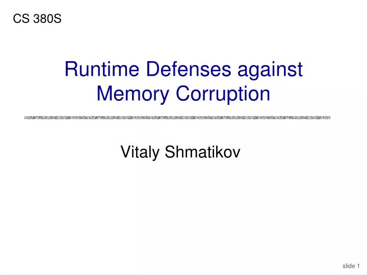 runtime defenses against memory corruption