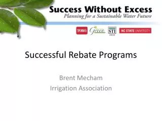 Successful Rebate Programs
