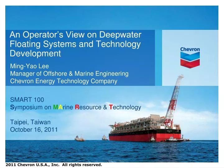 an operator s view on deepwater floating systems and technology development