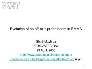 Evolution of an off-axis probe beam in EMMA