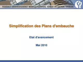 Simplification des Plans d'embauche