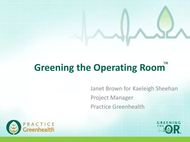 greening the operating room