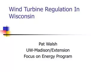 Wind Turbine Regulation In Wisconsin