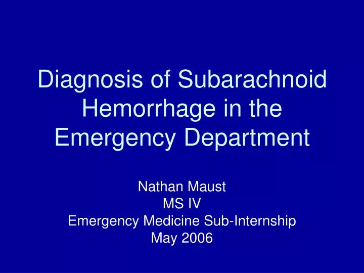 nathan maust ms iv emergency medicine sub internship may 2006