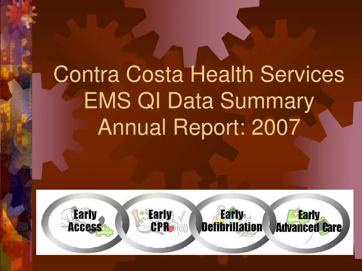 contra costa health services ems qi data summary annual report 2007