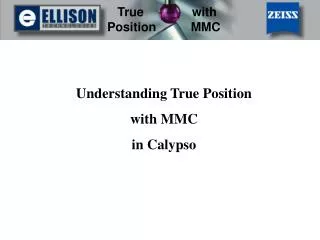 Understanding True Position with MMC in Calypso