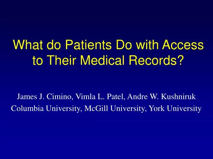 what do patients do with access to their medical records