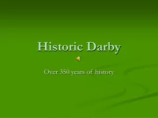 Historic Darby