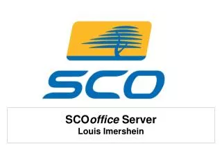 SCO office Server Louis Imershein