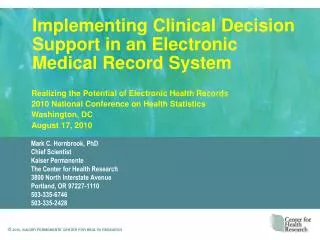 Implementing Clinical Decision Support in an Electronic Medical Record System