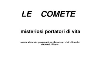 le comete