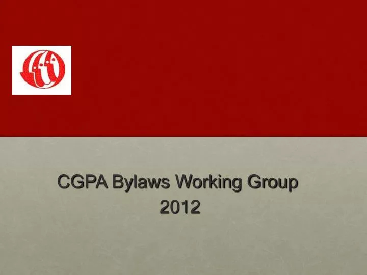 cgpa bylaws working group 2012