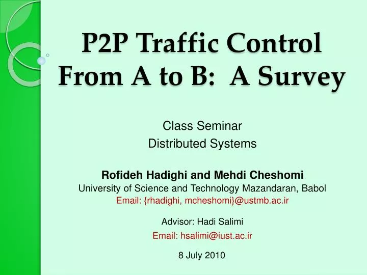 p2p traffic control from a to b a survey