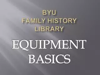 BYU Family history library