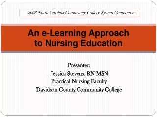An e-Learning Approach to Nursing Education